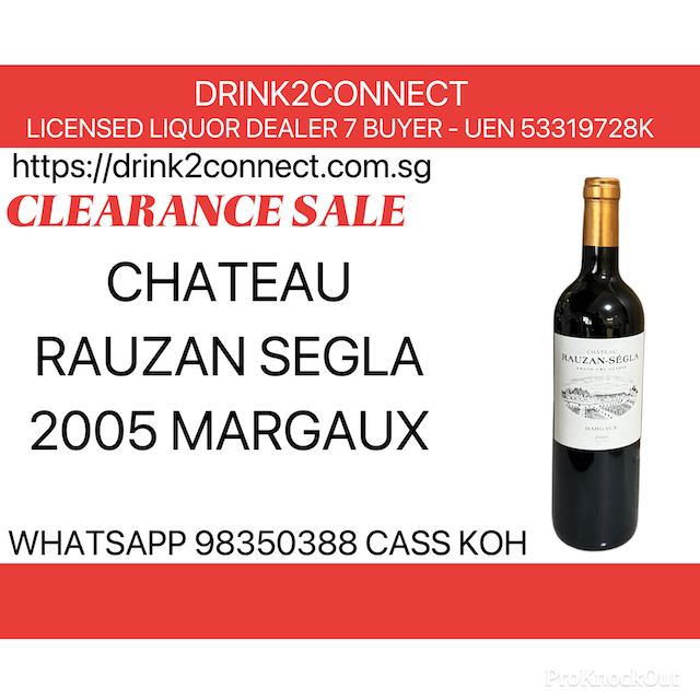 2005 Chateau Rauzan Segla 750ml, Liquor Clearance Sale(CK)